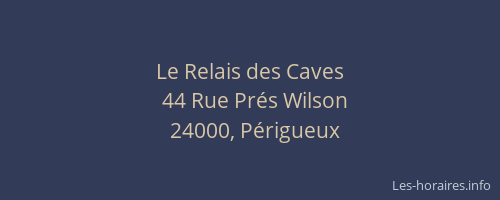 Le Relais des Caves