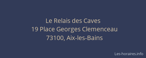 Le Relais des Caves