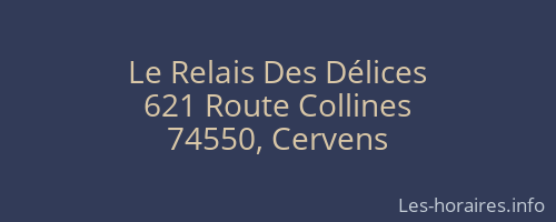 Le Relais Des Délices