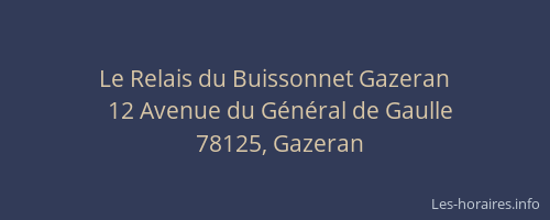 Le Relais du Buissonnet Gazeran
