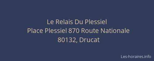 Le Relais Du Plessiel