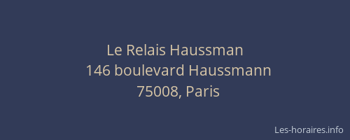 Le Relais Haussman
