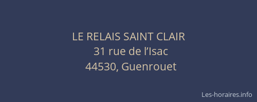 LE RELAIS SAINT CLAIR