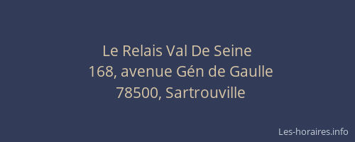 Le Relais Val De Seine