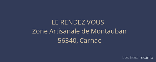LE RENDEZ VOUS