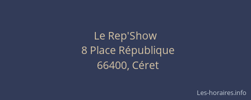 Le Rep'Show