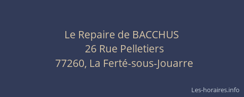 Le Repaire de BACCHUS