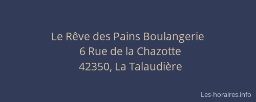 Le Rêve des Pains Boulangerie