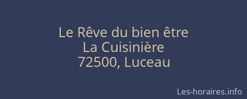 Le Rêve du bien être