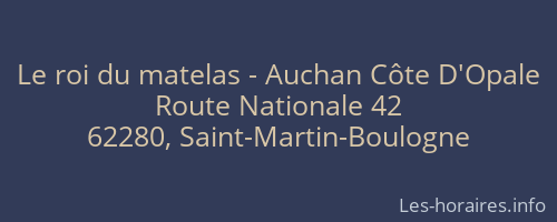 Le roi du matelas - Auchan Côte D'Opale