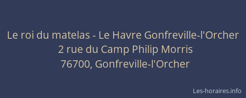 Le roi du matelas - Le Havre Gonfreville-l'Orcher