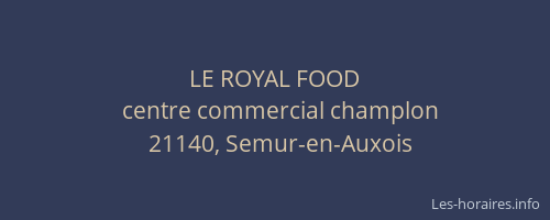 LE ROYAL FOOD