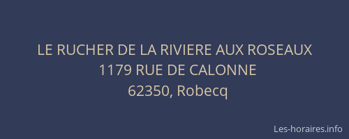 LE RUCHER DE LA RIVIERE AUX ROSEAUX