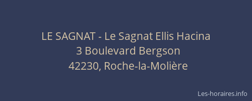 LE SAGNAT - Le Sagnat Ellis Hacina