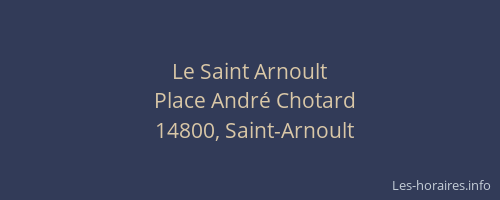 Le Saint Arnoult