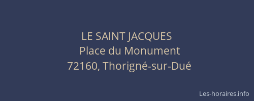 LE SAINT JACQUES