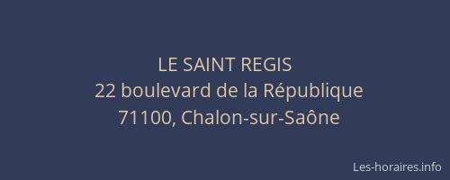 LE SAINT REGIS