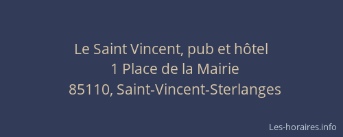 Le Saint Vincent, pub et hôtel