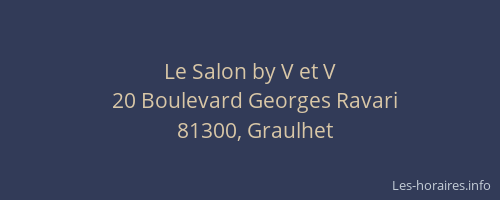 Le Salon by V et V