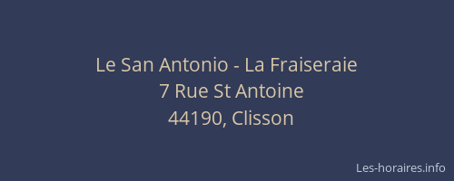 Le San Antonio - La Fraiseraie