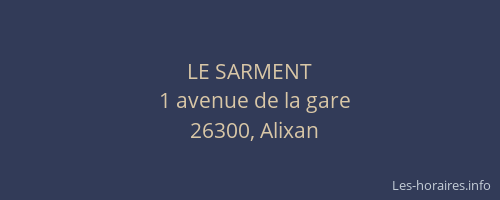 LE SARMENT