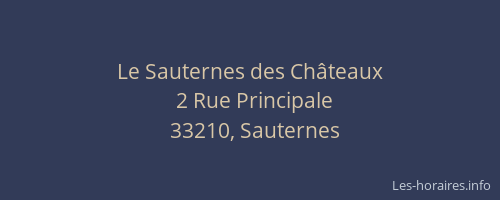 Le Sauternes des Châteaux