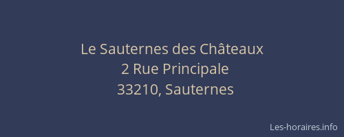 Le Sauternes des Ch&acirc;teaux