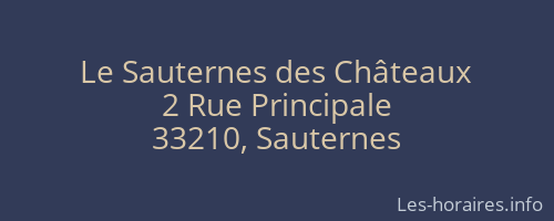 Le Sauternes des Châteaux