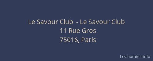 Le Savour Club  - Le Savour Club