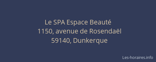 Le SPA Espace Beauté