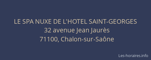 LE SPA NUXE DE L'HOTEL SAINT-GEORGES