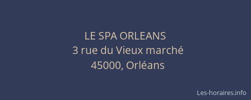 LE SPA ORLEANS