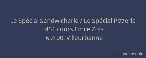 Le Spécial Sandwicherie / Le Spécial Pizzeria