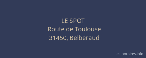 LE SPOT