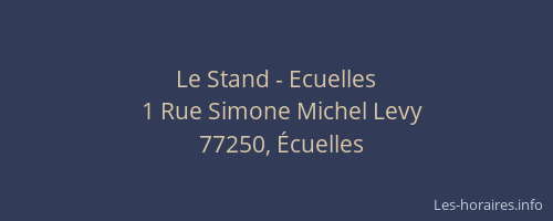 Le Stand - Ecuelles