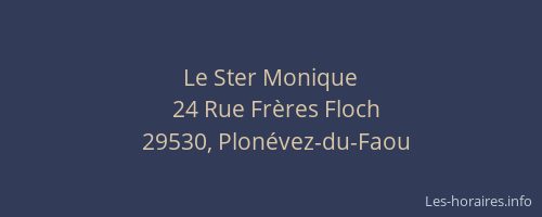 Le Ster Monique