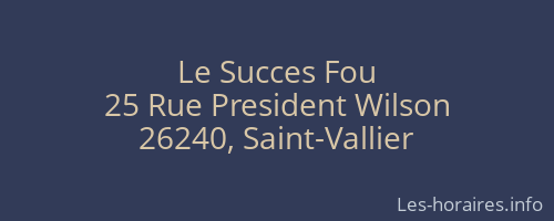 Le Succes Fou