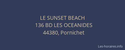 LE SUNSET BEACH