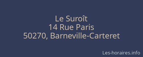 Le Suroît