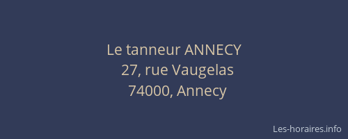 Le tanneur ANNECY