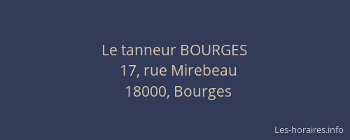 Le tanneur BOURGES