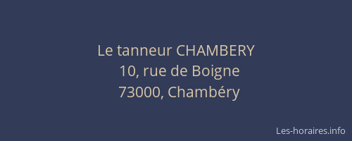 Le tanneur CHAMBERY