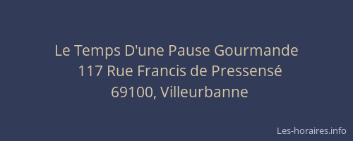 Le Temps D'une Pause Gourmande