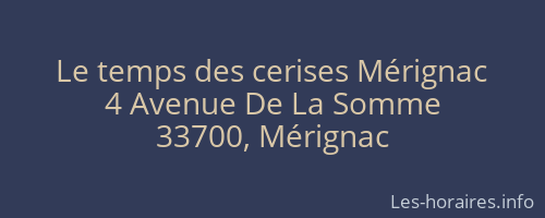 Le temps des cerises Mérignac