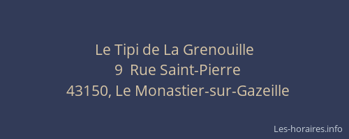 Le Tipi de La Grenouille