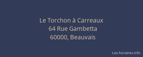 Le Torchon à Carreaux