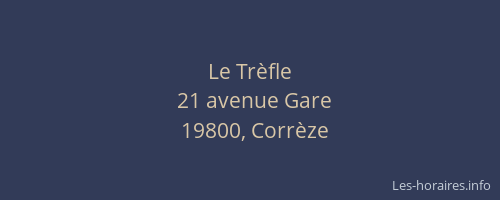 Le Tr&egrave;fle