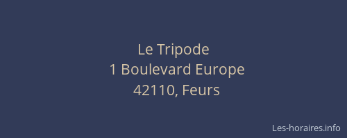 Le Tripode