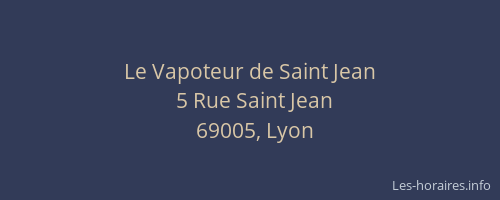 Le Vapoteur de Saint Jean