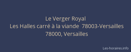 Le Verger Royal